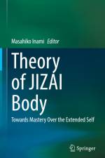 Theory of JIZAI Body af Masahiko Inami