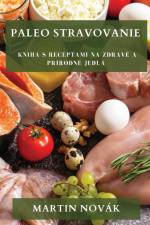 Paleo Stravovanie af Martin Novak