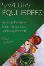 Saveurs Équilibrées af Élise Dupont