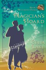 Magician's Hoard af Celia Lake