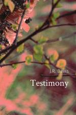 Testimony af J. R. Davis