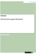 Präventionen gegen Rassismus af Anonymous