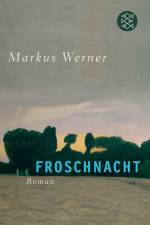 Froschnacht af Markus Werner
