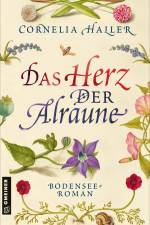 Das Herz der Alraune af Cornelia Haller