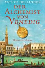 Der Alchemist von Venedig af Anton Dellinger
