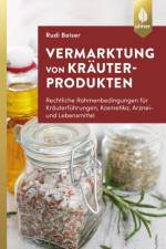 Vermarktung von Kräuterprodukten af Rudi Beiser
