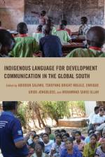 Indigenous Language for Development Communication in the Global South