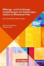 Bildungs- und Erziehungspläne / Bildungs- und Erziehungsempfehlungen für Kindertagesstätten in Rheinland-Pfalz