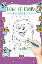 How to Draw Monsters for Toddlers af Bucur House