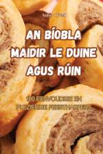 AN BÍOBLA MAIDIR LE DUINE AGUS RÚIN af Amber O'Neill