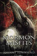 Mormon Misfits af Johnny Townsend