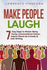 Make People Laugh af Lawrence Finnegan