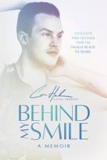 Behind My Smile af Cavan Hendron