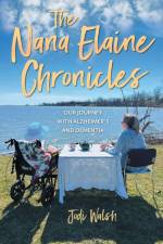 The Nana Elaine Chronicles af Jodi Walsh