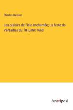 Les plaisirs de l'isle enchantée; La feste de Versailles du 18 juillet 1668 af Charles Racinet