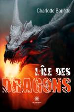 L¿île des dragons af Charlotte Bonetto