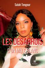 Les désarrois d¿un mâle blanc af Salah Tengour