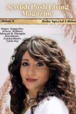 Jewish Posh Living Magazine 3rd Edition af Rebbetzin Hannah Mir Bejarano Gutierrez