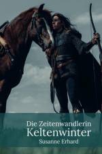 Die Zeitenwandlerin af Susanne Erhard