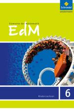 Elemente der Mathematik 6. Schülerband. Sekundarstufe 1. G9. Niedersachsen