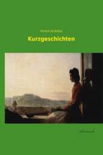 Kurzgeschichten af Honore de Balzac