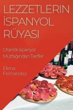 Lezzetlerin ¿spanyol Rüyas¿ af Elena Fernandez