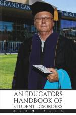 An Educator's Handbook of Student Disorders af Clem Flis