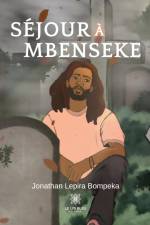 Séjour à Mbenseke af Jonathan Lepira Bompeka