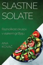 Slastne Solate af Ana Kova¿
