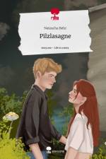 Pilzlasagne. Life is a Story - story.one af Natascha Behr