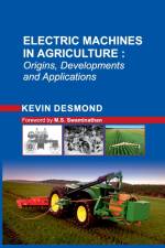 Electric Machines In Agriculture af Kevin Desmond