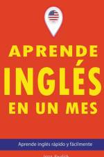 Aprende inglés en un mes af Jesse English