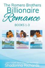 The Romero Brothers (Billionaire Romance) Books 1-3 af Shadonna Richards