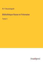 Bibliothèque Russe et Polonaise af R. P. Boussingault