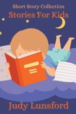 Stories for Kids af Judy Lunsford