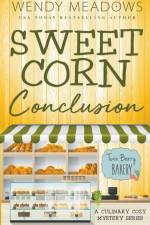 Sweet Corn Conclusion af Wendy Meadows