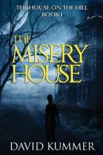 The Misery House