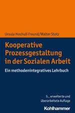 Kooperative Prozessgestaltung in der Sozialen Arbeit af Ursula Hochuli Freund