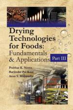 Drying Technologies For Foods af Barjinder Pal Kaur