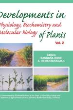 Developments In Physiology,Biochemistry And Molecular Biology Of Plants Vol 02 af Bandana Bose