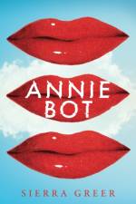 Annie Bot af Sierra Greer