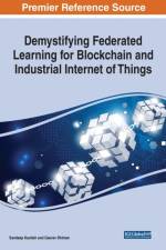 Demystifying Federated Learning for Blockchain and Industrial Internet of Things