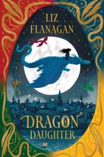 Dragon Daughter af Liz Flanagan