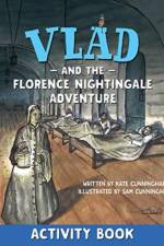 Vlad and the Florence Nightingale Adventure Activity Book af Kate Cunningham