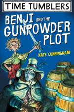 Benji and the Gunpowder Plot af Kate Cunningham
