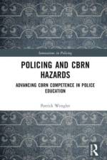 Policing and CBRN Hazards af Patrick Wengler