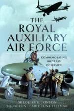 The Royal Auxiliary Air Force af Frances Louise Wilkinson