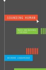 Sounding Human af Deirdre Loughridge