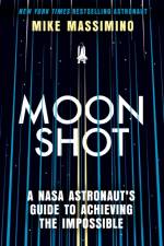 Moonshot af Mike Massimino