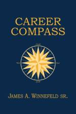 Career Compass af James A. Winnefeld